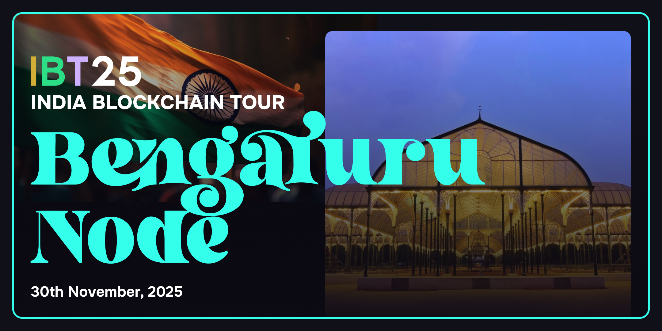 India Blockchain Tour 2025 - Bengaluru Chapter