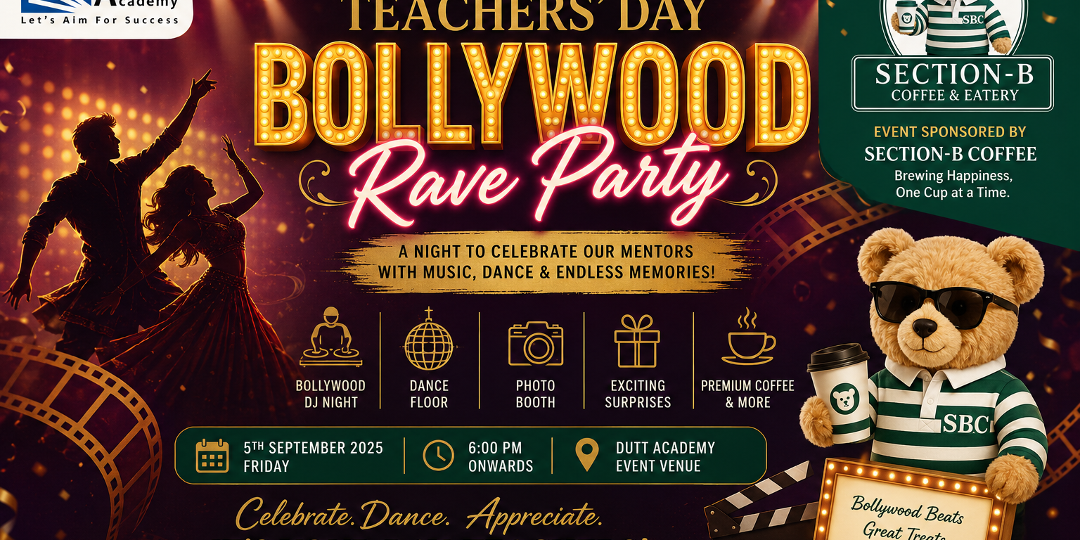 TEACHERS DAY  BOLLYWOOD RAVE PARTY