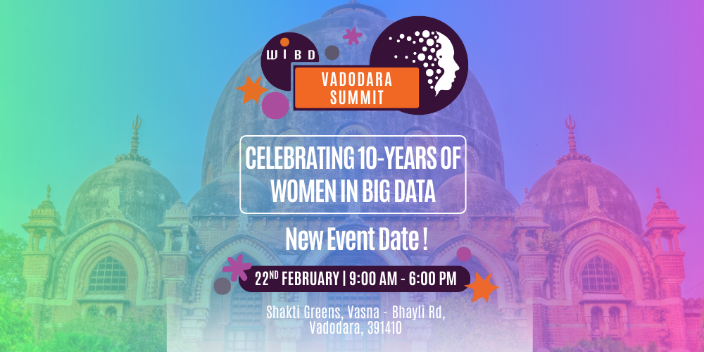 Women in Big Data & AI Vadodora Summit