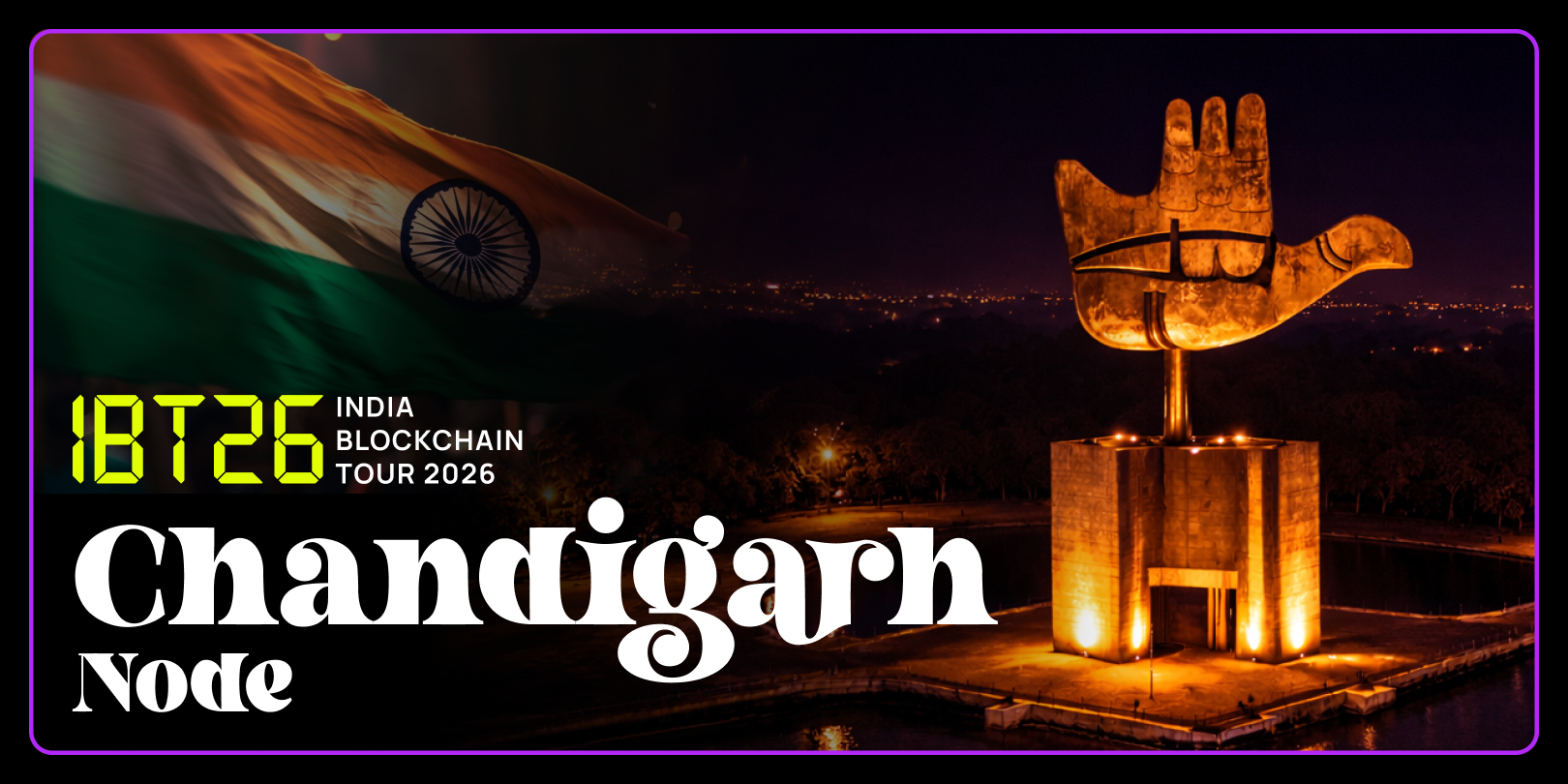 India Blockchain Tour 2026 - Chandigarh Node