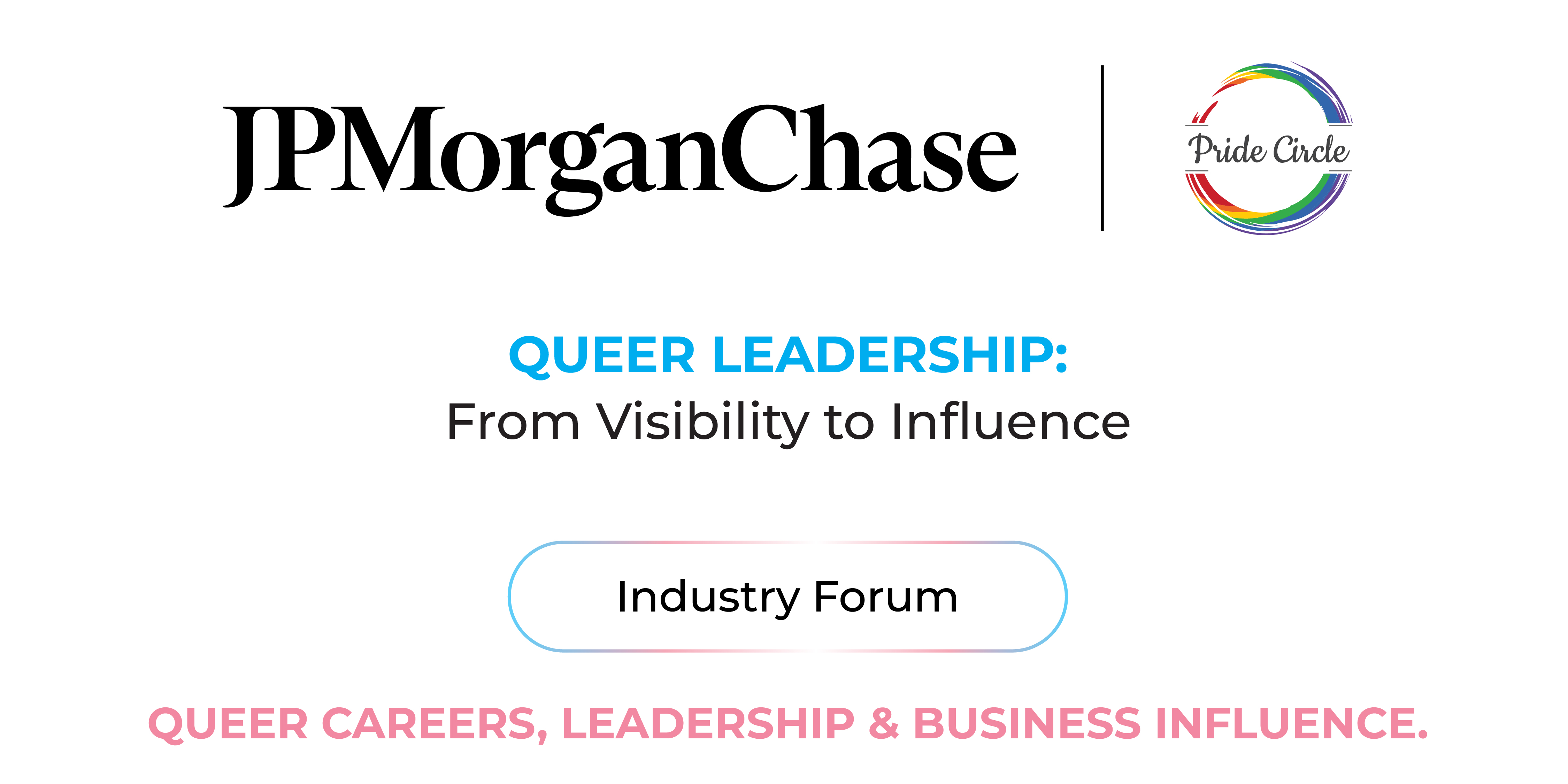 Queer Leadership-From Visibility to Influence : Industry Forum